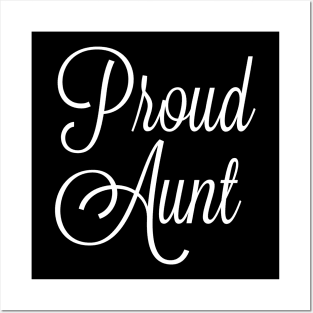 Proud Aunt Family Love Design Posters and Art